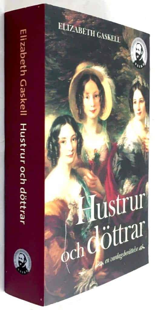 Elizabeth Gaskell : Hustrur och döttrar