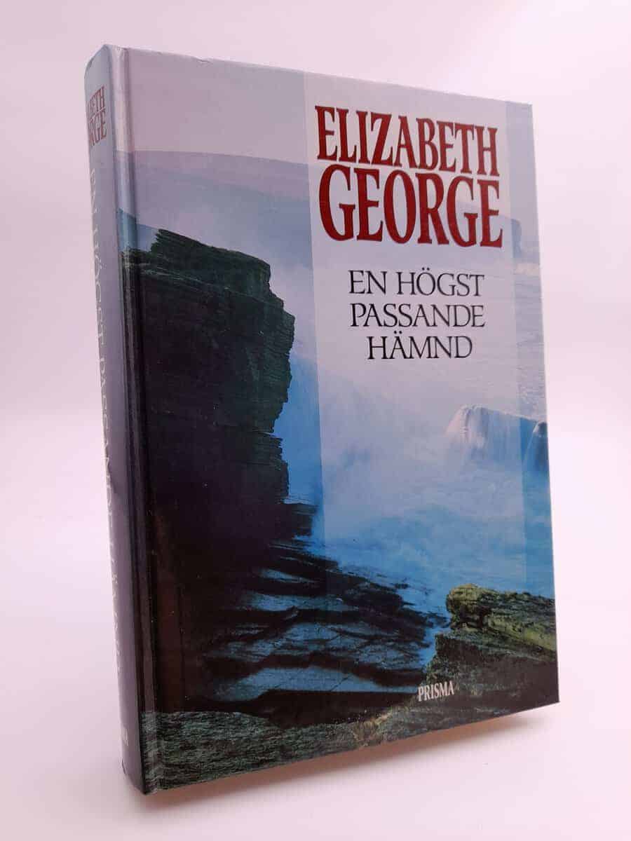 Elizabeth George : En högst passande hämnd
