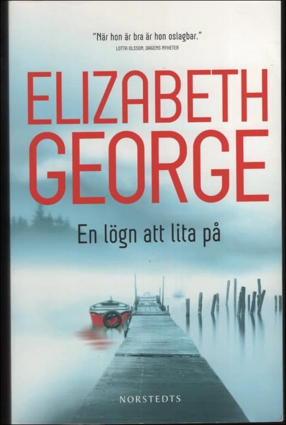 Elizabeth George : En lögn att lita på