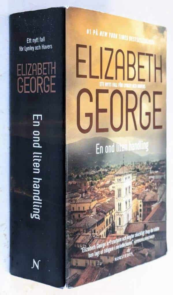 Elizabeth George : En ond liten handling - En Barbara Havers & Thomas Lynley-thriller