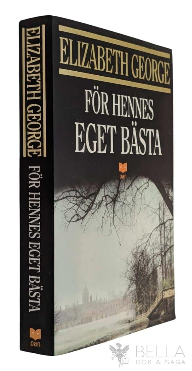 Elizabeth George : För hennes eget bästa
