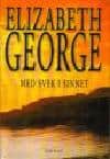 Elizabeth George : Med svek i sinnet
