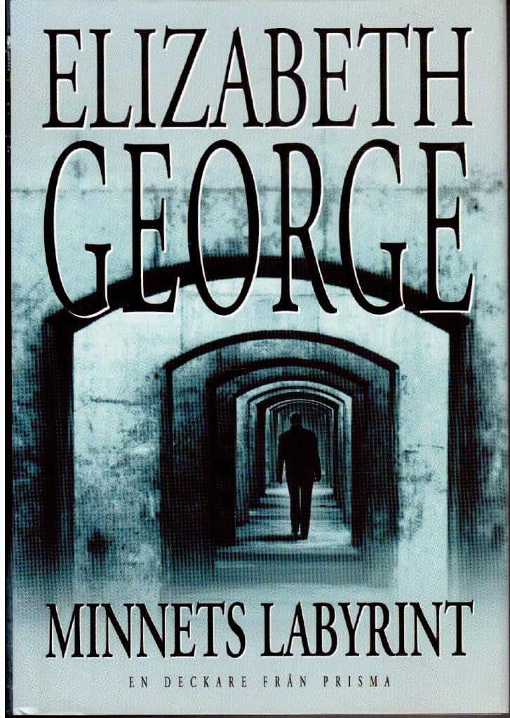 Elizabeth George : Minnets labyrint