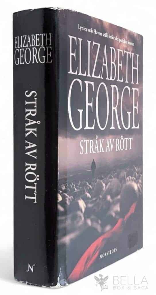 Elizabeth George : Stråk av rött - Thomas Lynley och Barbara Havers - Bok 15