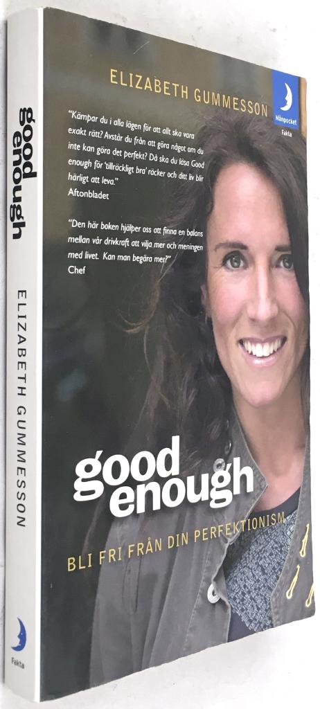 Elizabeth Gummesson : Good enough