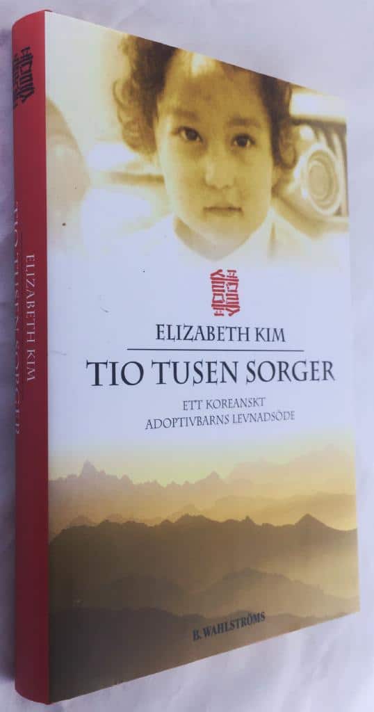 Elizabeth Kim : Tio tusen sorger