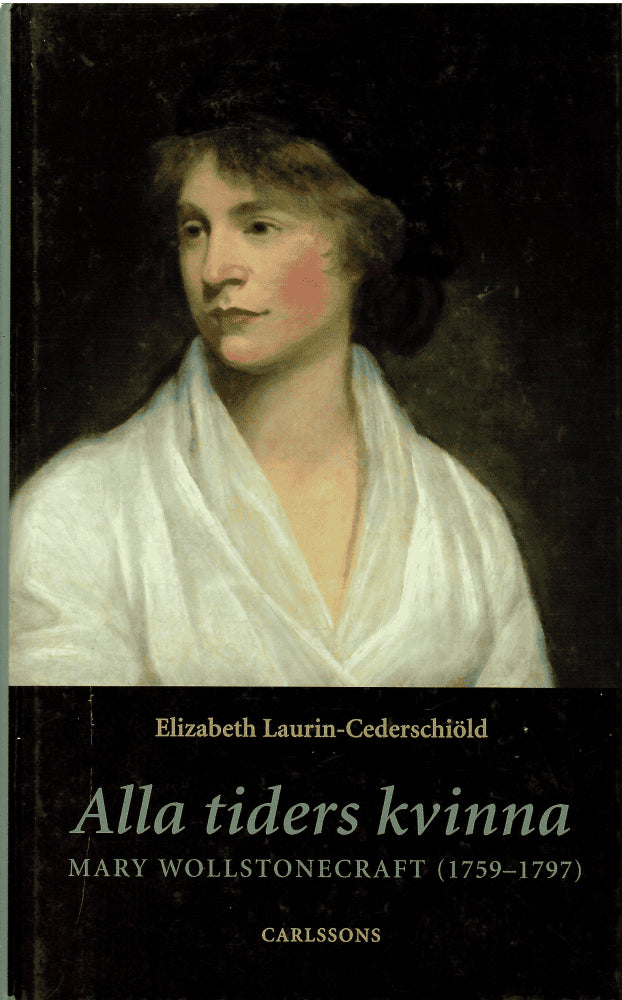 Elizabeth Laurin-Cederschiöld : Alla tiders kvinna