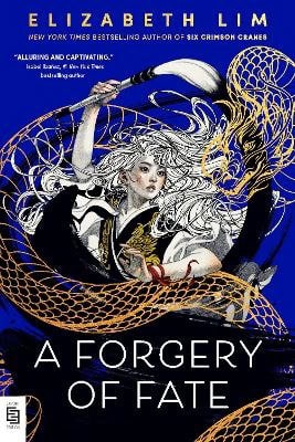 Elizabeth Lim : A Forgery of Fate