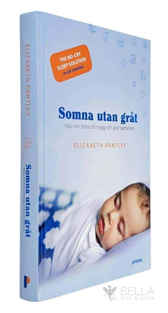 Elizabeth Pantley : Somna utan gråt