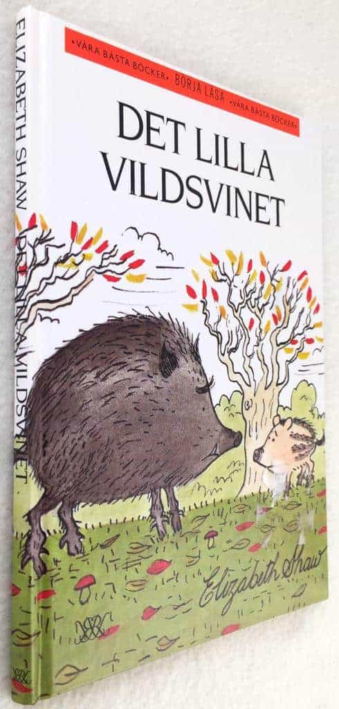 Elizabeth Shaw : Det lilla vildsvinet