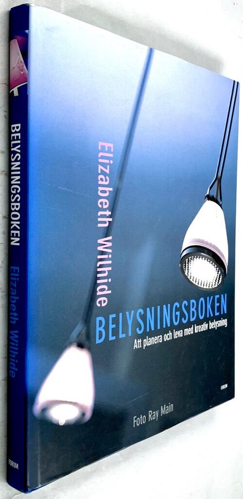 Elizabeth Wilhide : Belysning