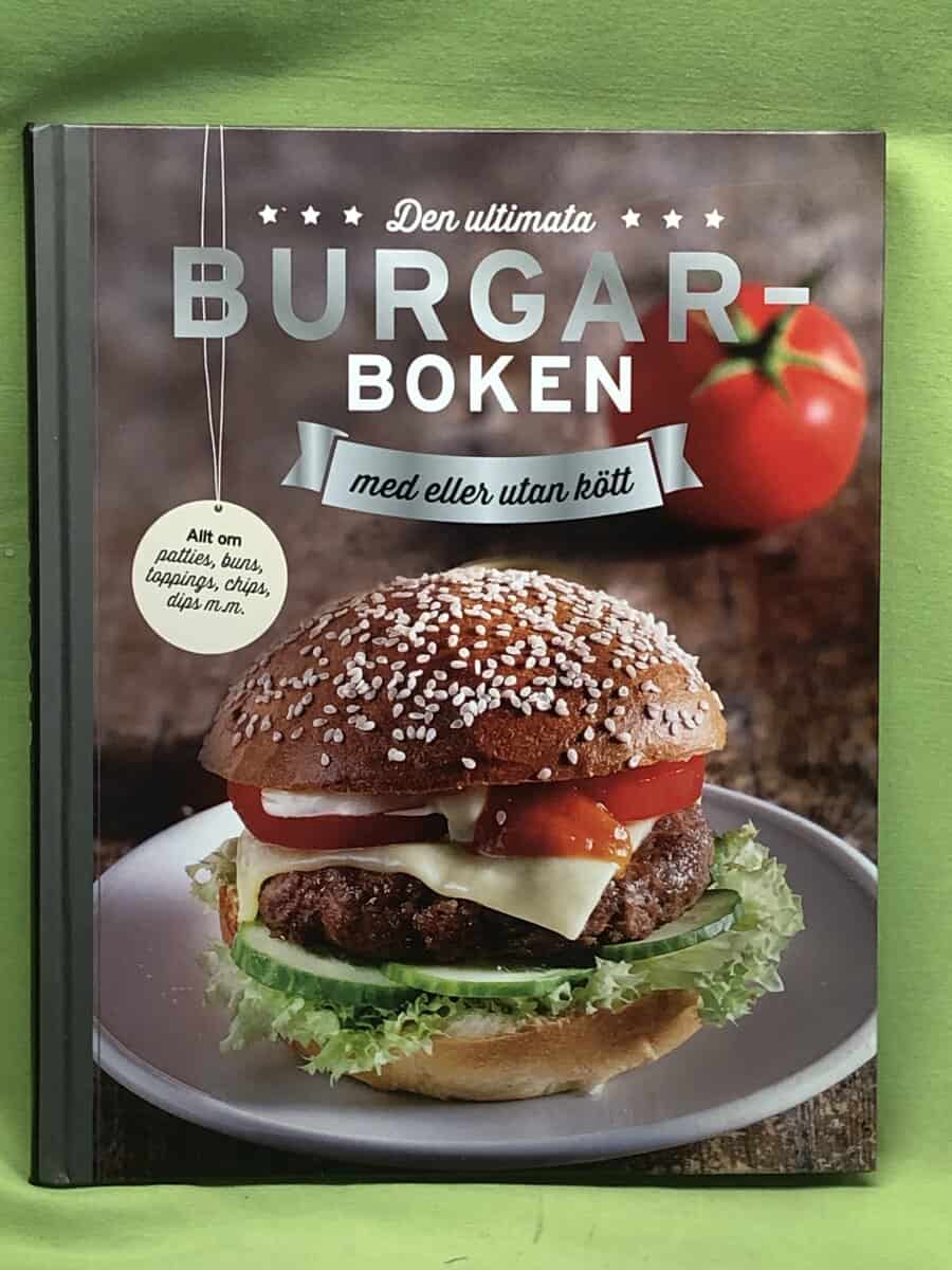 Sabine Durdel-Hoffman, Elke Essmann, BirgitteLotz : Den ultimata Burgarboken med eller utan kött