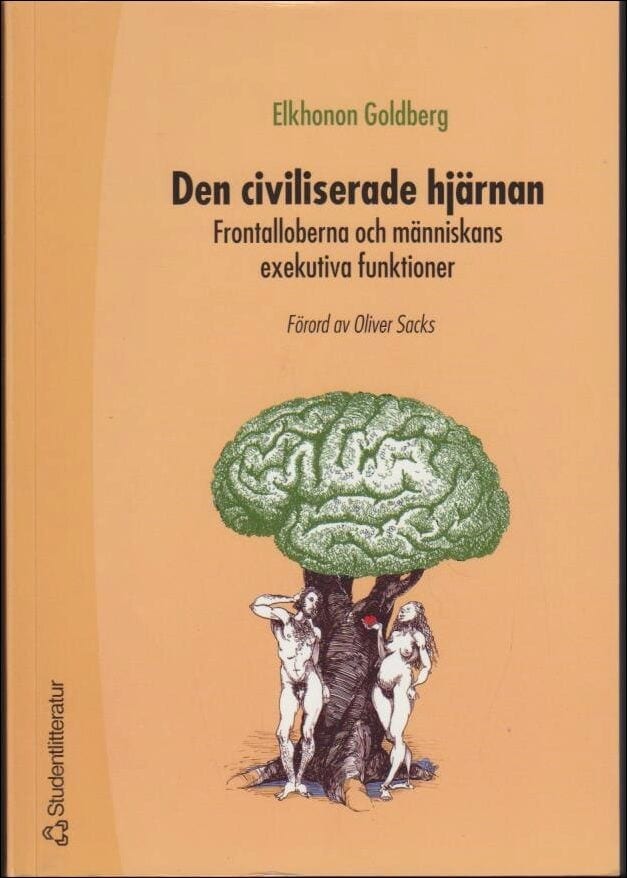 Elkhonon Goldberg : Den civiliserade hjärnan