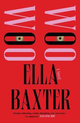 Ella Baxter : Woo Woo