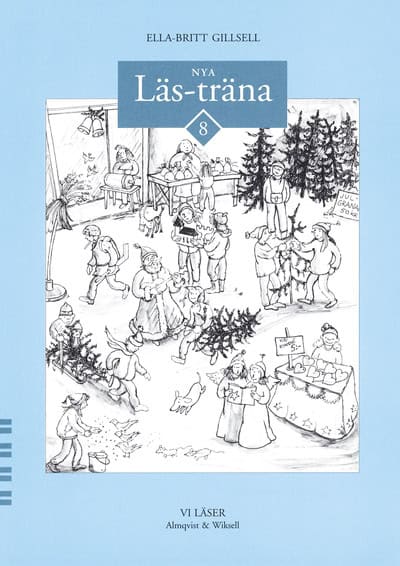 Ella-Britt Gillsell : Nya läs-träna 8