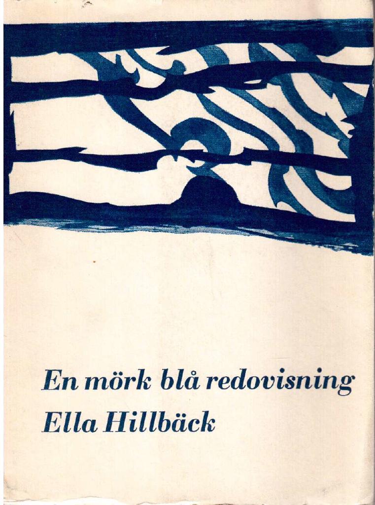 Ella Hillbäck : En mörk blå redovisning