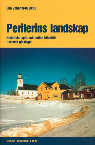 Ella Johansson : Periferins landskap