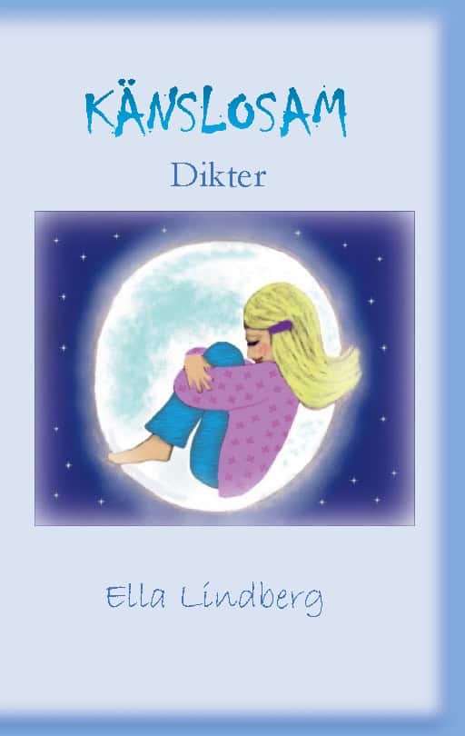 Ella Lindberg : Känslosam