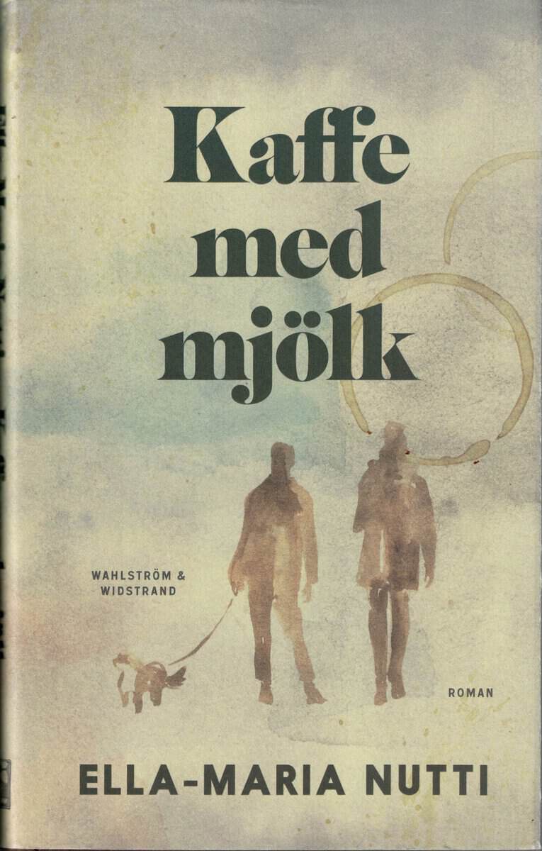 Ella-Maria Nutti : Kaffe med mjölk