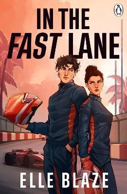 Elle Blaze : In The Fast Lane