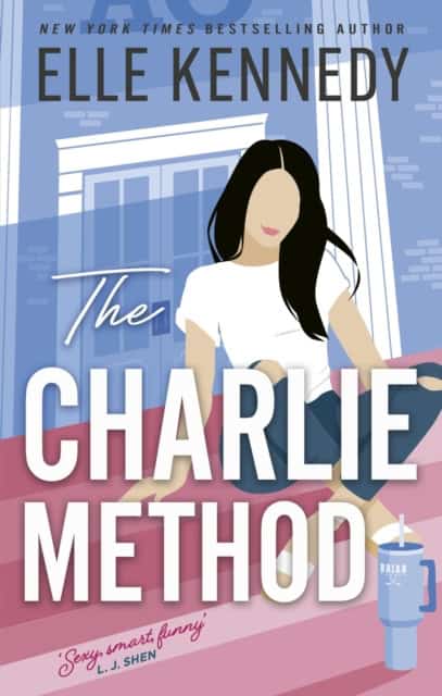 Elle Kennedy : The Charlie Method