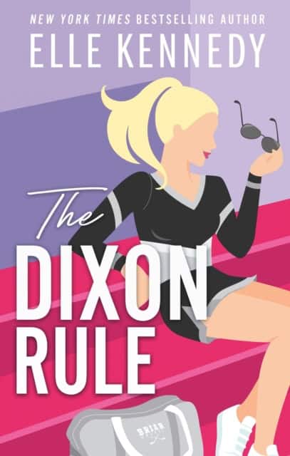 Elle Kennedy : The Dixon Rule