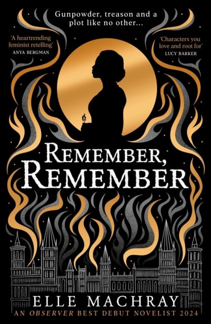 Elle Machray : Remember, Remember