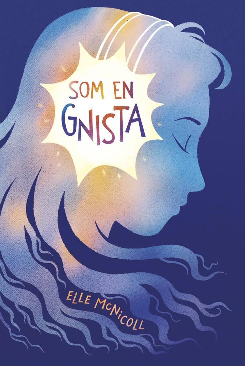 Elle McNicoll : Som en gnista