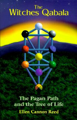 Ellen Cannon Reed : The Witches Qabala
