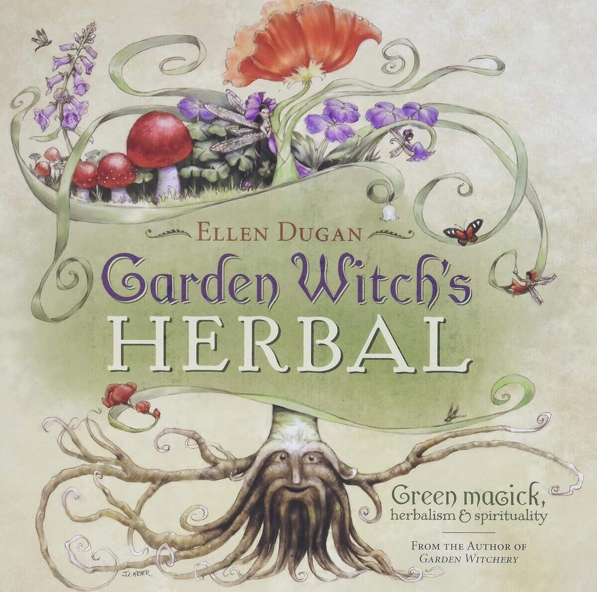 Ellen Dugan : Garden Witch's Herbal