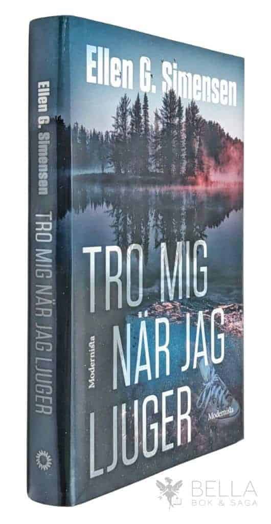 Ellen G. Simensen : Tro mig när jag ljuger - Lars Lukassen - Bok 1