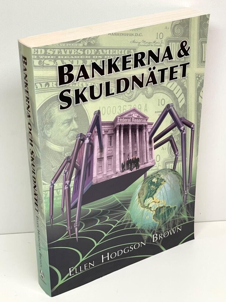 Ellen Hodgson Brown : Bankerna och skuldnätet