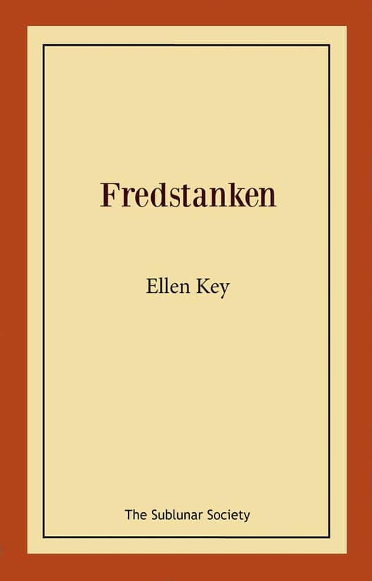 Ellen Key : Fredstanken