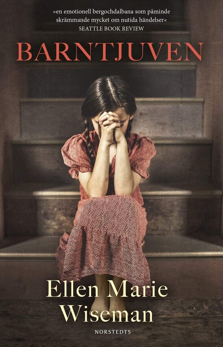 Ellen Marie Wiseman : Barntjuven