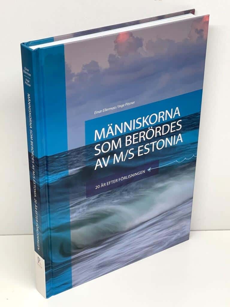 Ellermaa, Einar ; Pitsner, Inge : Människorna som berördes AV M/S Estonia