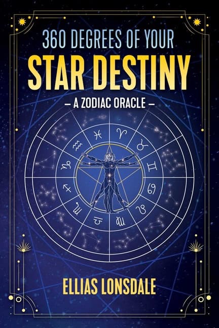 Ellias Lonsdale : 360 Degrees Of Your Star Destiny