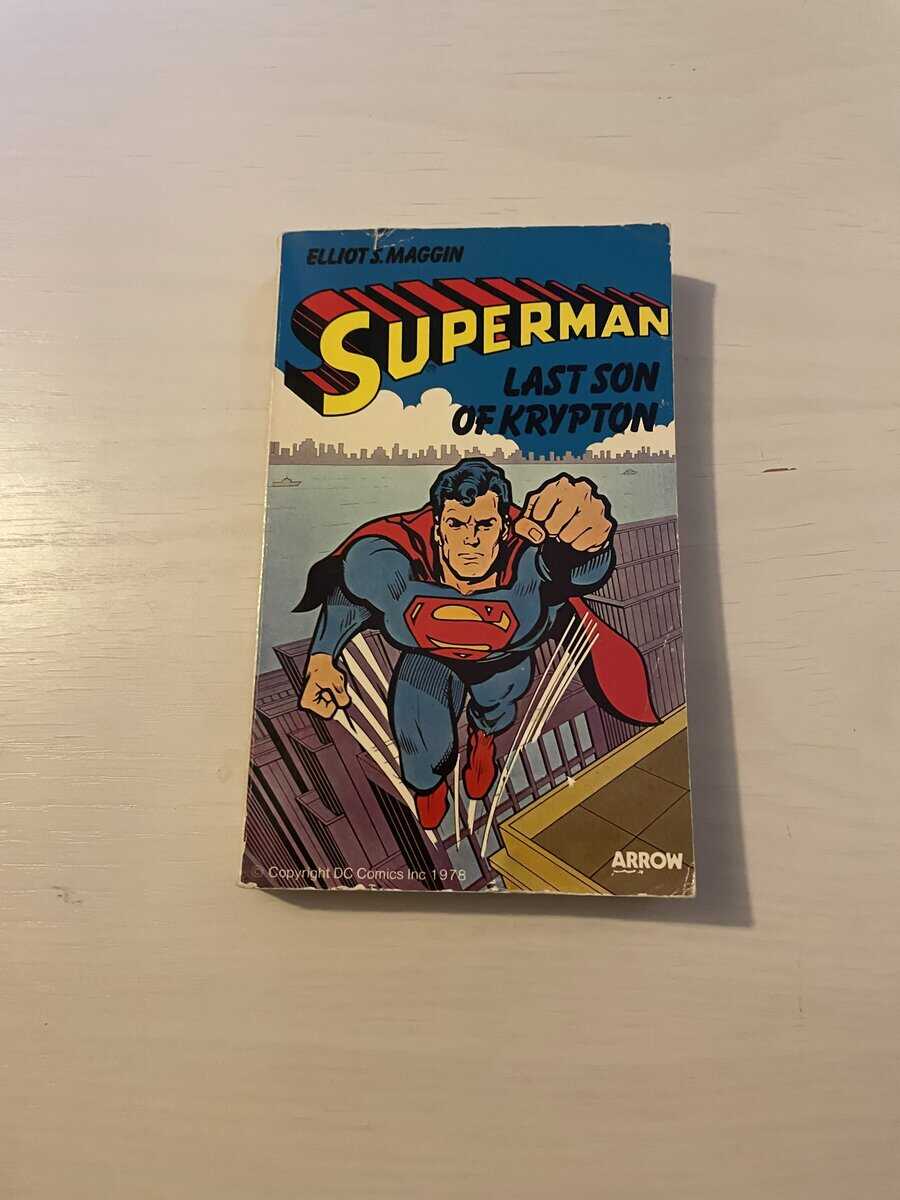 Maggin,Elliot S : Superman - Last Son of Krypton
