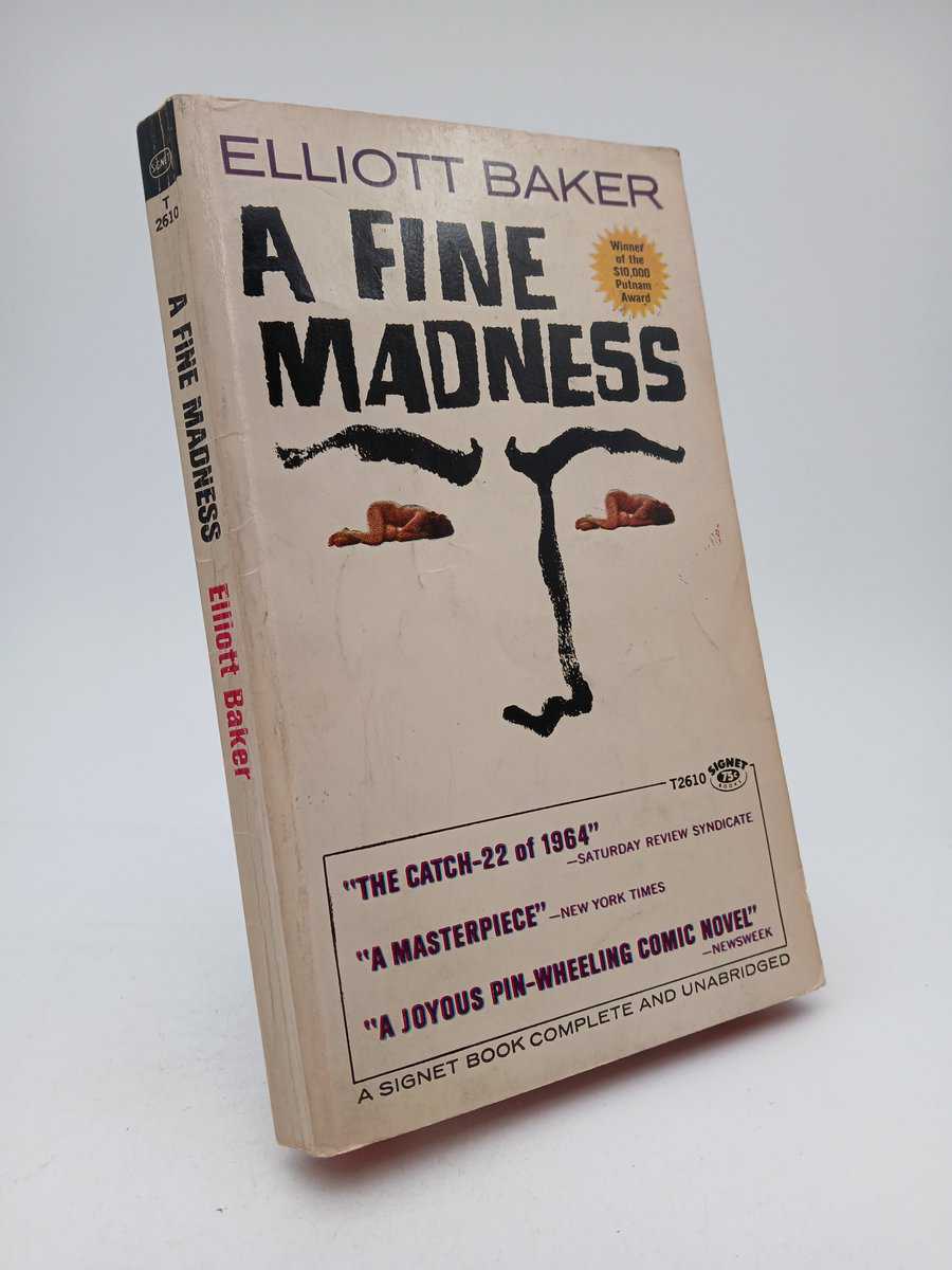 Elliott Baker : A fine madness