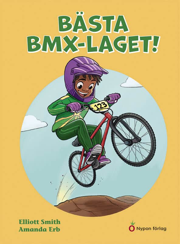 Elliott Smith : Bästa BMX-laget!