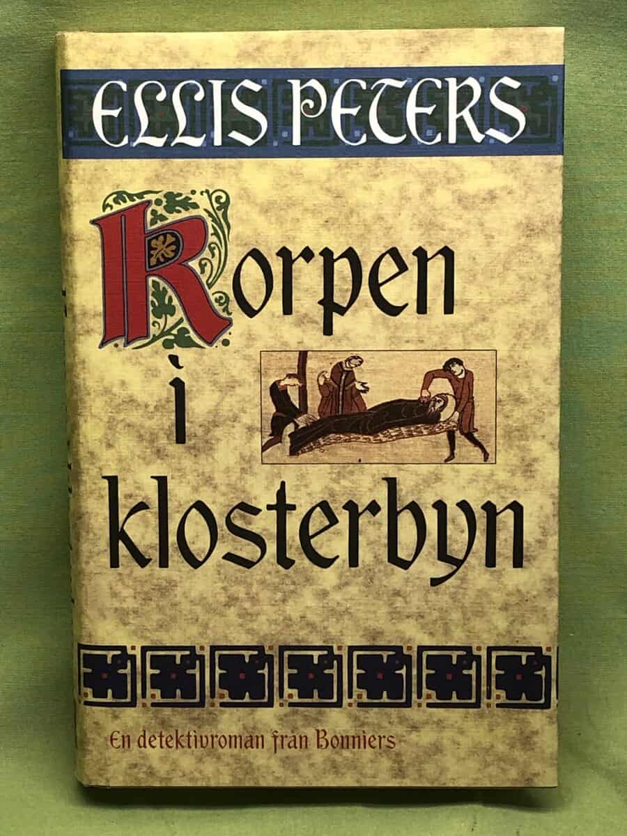 Ellis Peters : Korpen i klosterbyn [en detektivroman]