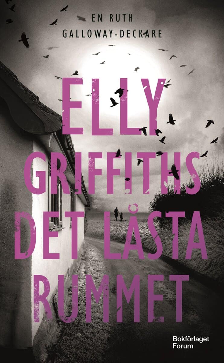 Elly Griffiths : Det låsta rummet