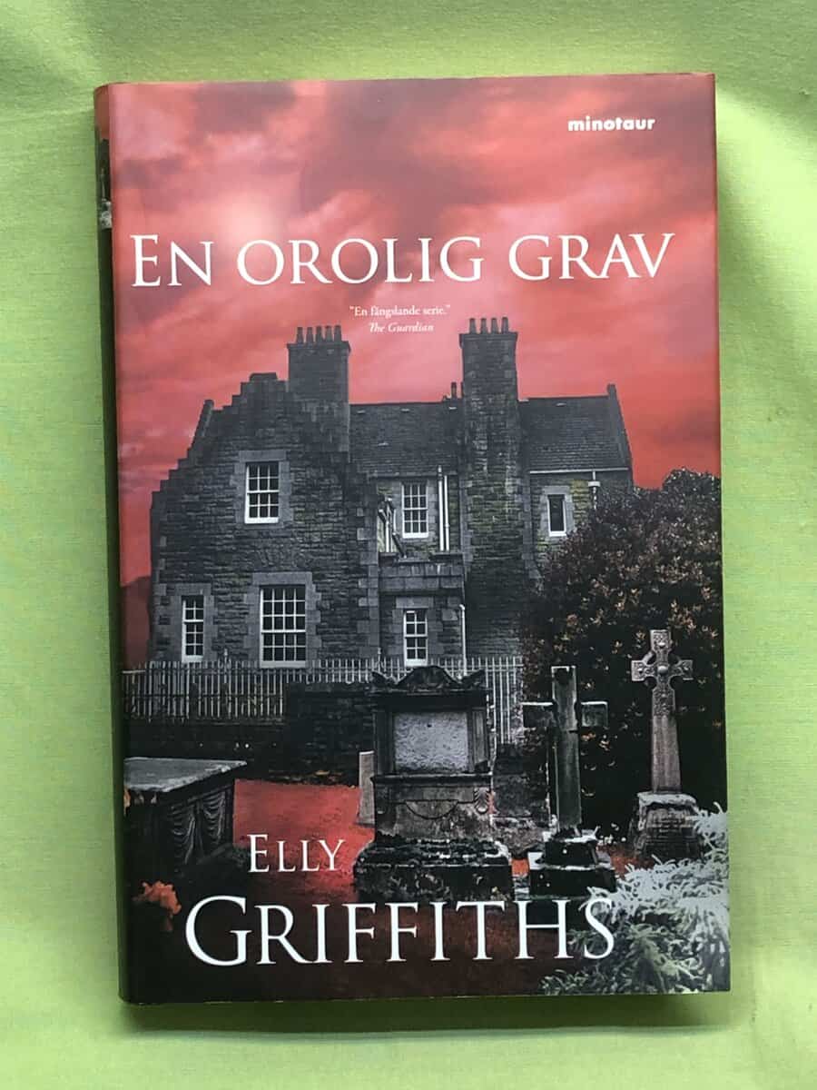 Elly Griffiths : En orolig grav