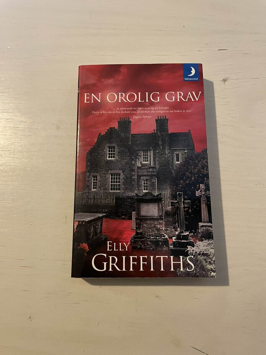 Elly Griffiths : En orolig grav