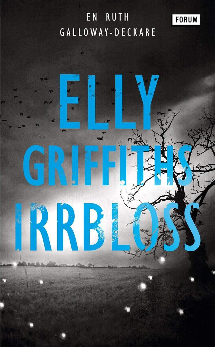 Elly Griffiths : Irrbloss