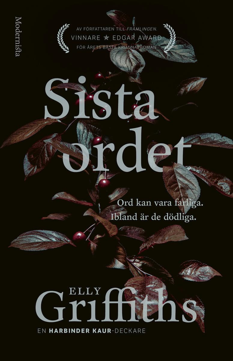 Elly Griffiths : Sista ordet
