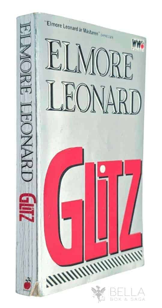 Elmore Leonard : Glitz