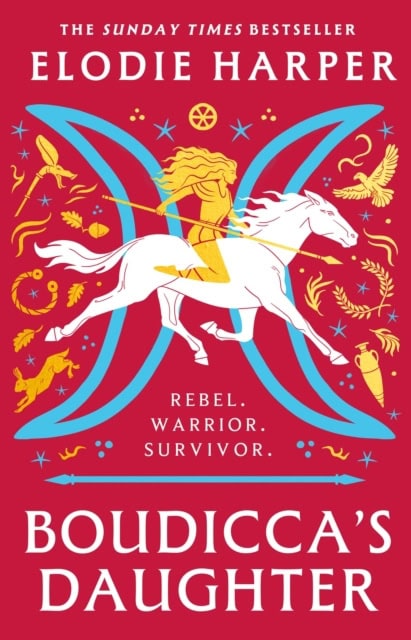 Elodie Harper : Boudicca's Daughter