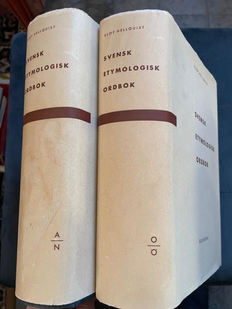 Elof Hellquist : Svensk etymologisk ordbok I-II
