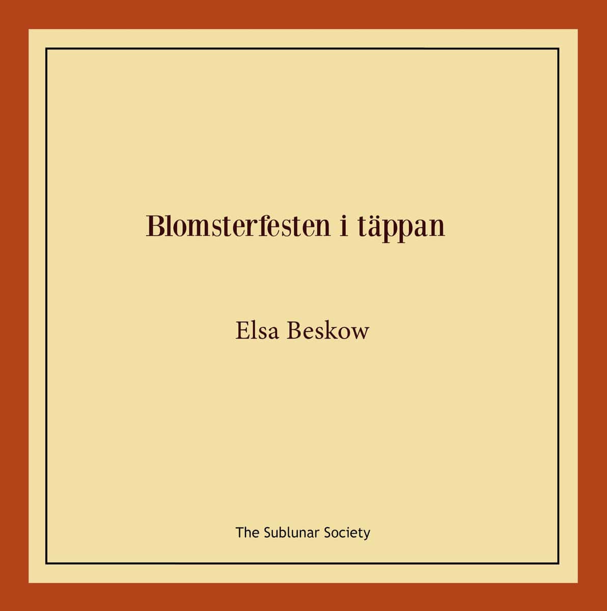Elsa Beskow : Blomsterfesten i täppan