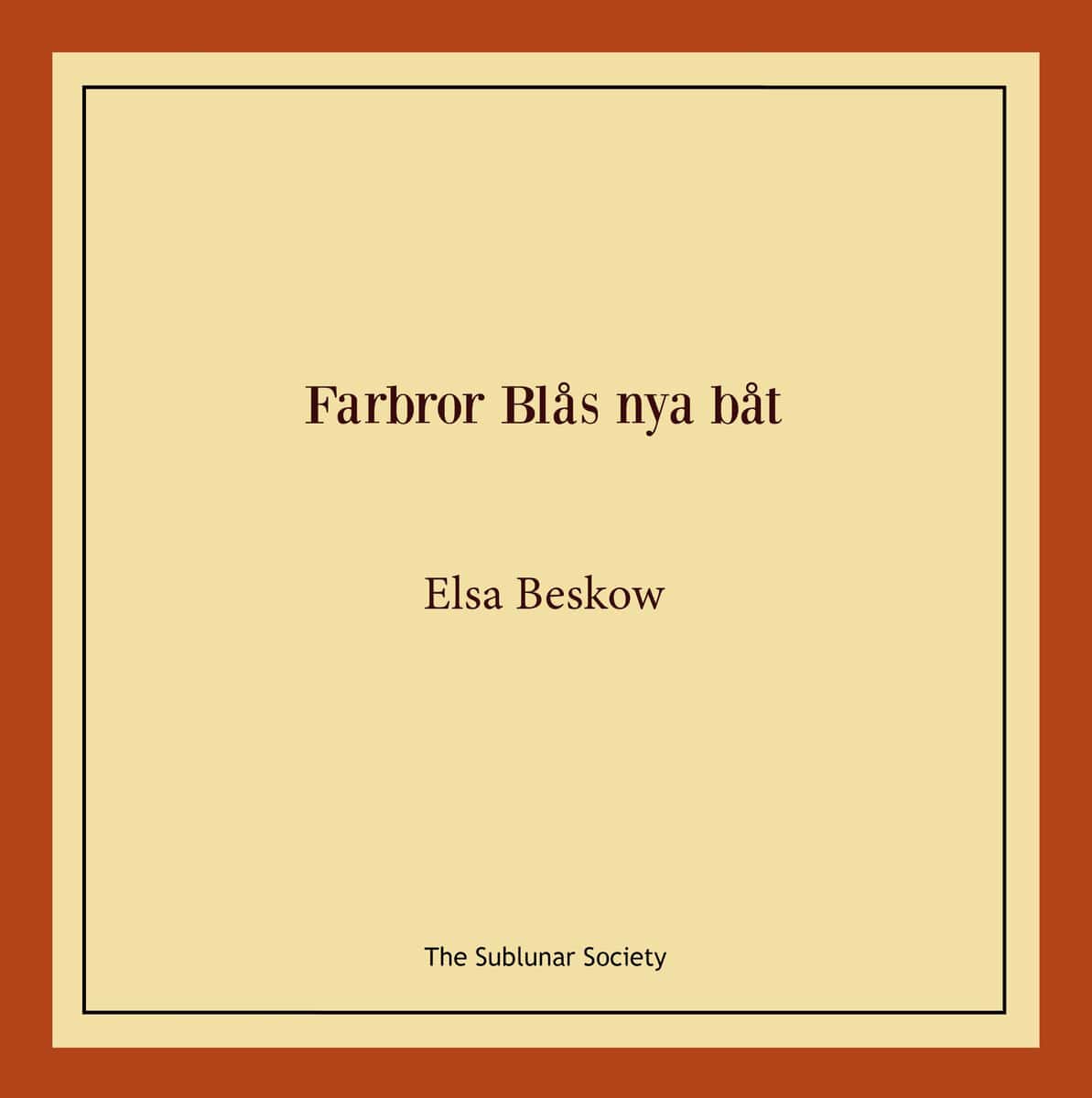 Elsa Beskow : Farbror Blås nya båt